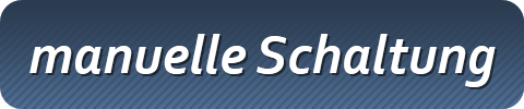 manuelle Schaltung